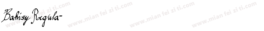 Bahisy Regula字体转换